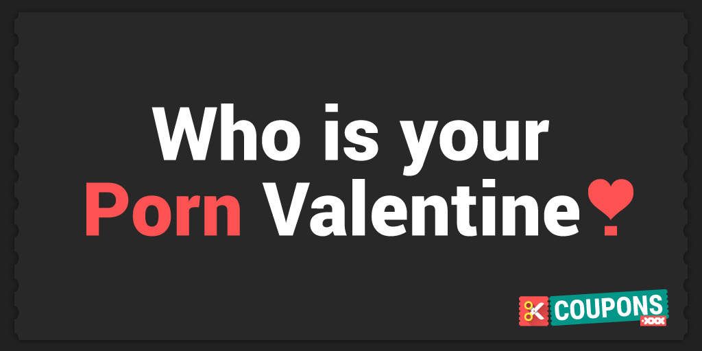 Who's your Porn Valentine?